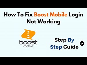 How To Fix Boost Mobile Login Not Working