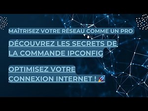 Comment utiliser ipconfig sur Windows avec des exemples