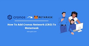 How To Add Cronos Network (CRO) To Metamask - IsItCrypto