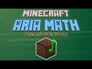 【Aria Math】 Minecraft Note Block Cover | My BIGGEST Cover Yet!