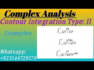 Contour Integration. Type :2 ( Algebric Functions in Improper Integrals) in Complex Analysis.