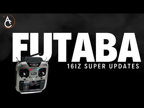 Futaba 16IZ Super Updates