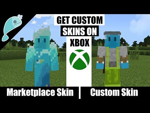 How to get YOUR OWN Custom Skin in Minecraft for Xbox [NOT WORKING]