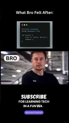 What Bro Felt After Printing "Hello World" 🚀 (Elon Musk Meme)