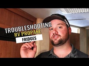 Troubleshooting an RV Propane Fridge