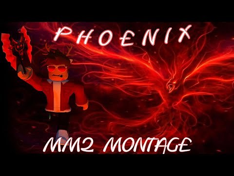P H O E N I X (MM2 Montage)