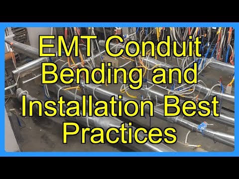 EMT Conduit Bending and Installation Best Practices