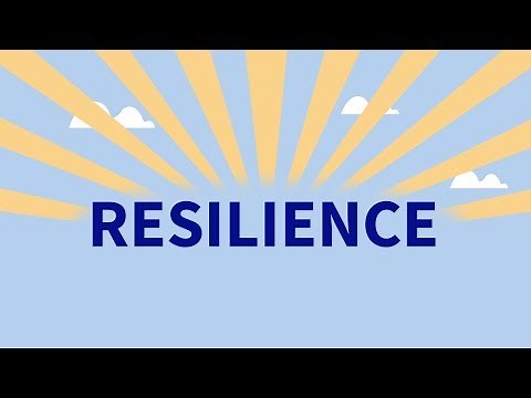 What Is Resilience: Top 5 Tips To Improve Your Resilience
