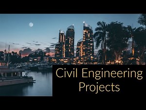 Top 10 Civil Engineering Projects