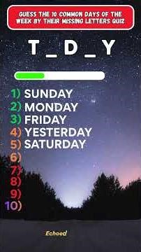 Guess the 10 common days of the week by missing letters quiz 🤔#quiz #shorts