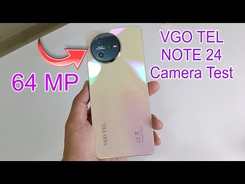 VGO TEL Note 24 Camera Test | 64MP Camera 🔥