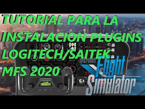Configuración de Perifericos de Logitech/Saitek//MFS 2020 PLUGIN