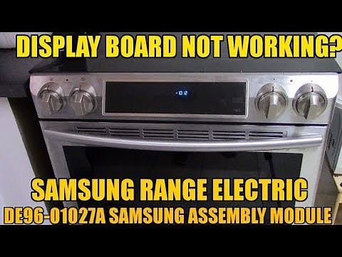 Samsung Slide-In Electric Range Display Not Working