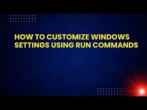 How to Customize Windows Settings Using Run Commands