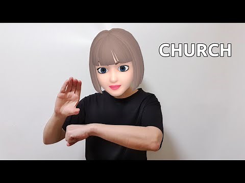 How to Sign Church in American Sign Language (ASL)?