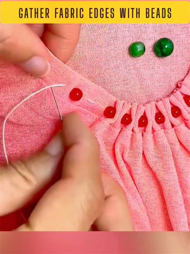CREATIVE WAY TO GATHER FABRIC EDGES WITH BEADS #sewinghack #embroideryart