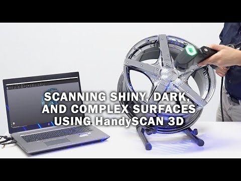 Scanning Shiny, Dark or Complex Surfaces Using Creaform HandySCAN 3D Scanner