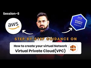 How to create your Virtual Private Network? | AWS VPC