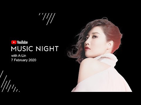 YouTube Music Night - A-Lin