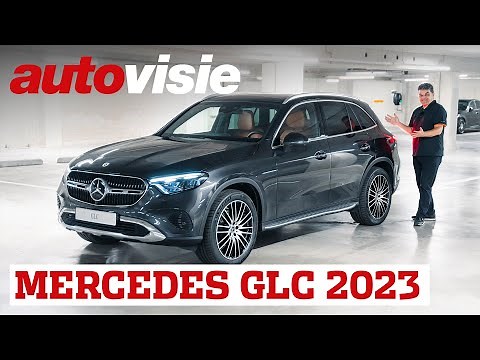 Wat je (niet) moet weten over de nieuwe Mercedes GLC 2023 | Autovisie