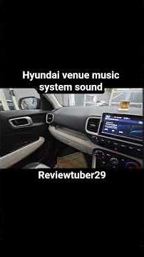 hyundai venue music system sound