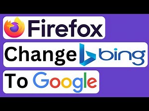 How to Change Bing to Google Search Engine in Mozilla Firefox - Easy to Follow