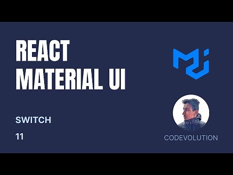 React Material UI Tutorial - 11 - Switch
