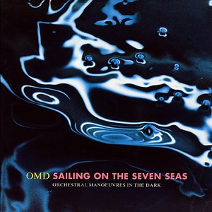 OMD - Sailing On The Seven Seas