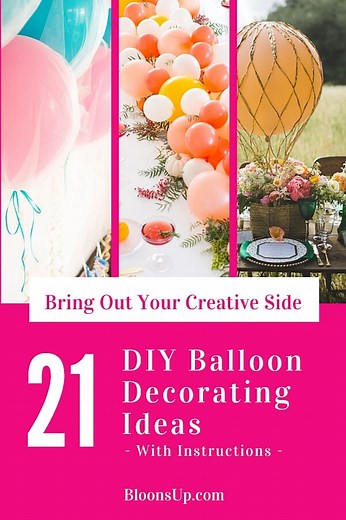 21 Creative DIY Balloon Decoration Ideas for Your Next Party