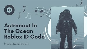Astronaut In The Ocean Roblox ID Codes (2025) Masked Wolf