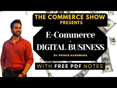 E-Commerce + Digital Business | Easy Explanation | The Commerce Show