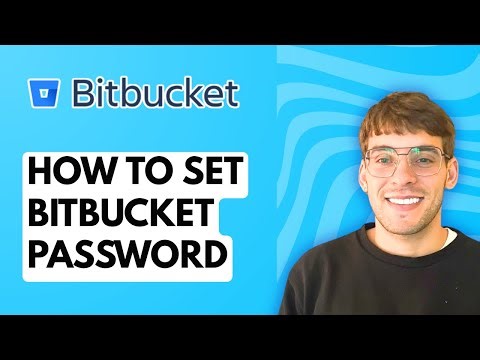 How To Set Bitbucket Password [2025 Guide]