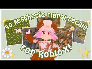 40+ Aesthetic Floral/Flower Decals for your Royale High Journal!