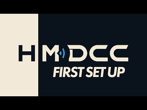 HM I DCC - First Setup