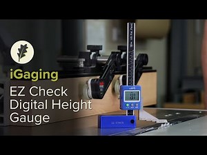 iGaging EZ Check Digital Height Gauge