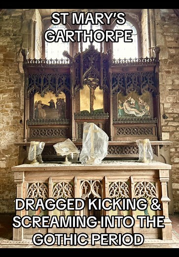 St Mary's Garthorpe: Romanesque Church in Gothic Era