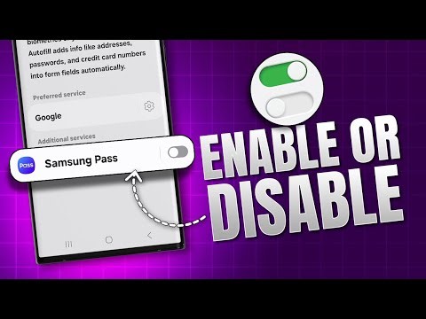 How to Enable or Disable Password Autofill Service on Samsung Phones | Samsung Pass Setup Guide