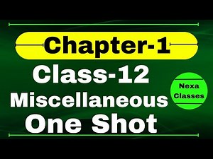 One Shot Miscellaneous Exercise Chapter1 Class 12 Math || Class 12 Miscellaneous Exercise Chapter1