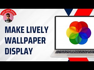 How to Make Lively Wallpaper Display on Multiple Monitor