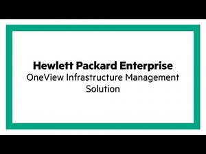 HPE OneView Infrastructure Management Solution