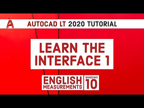 Autocad LT 2020 Tutorial | Learn The Interface 1