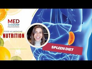 Healthy Spleen Diet | Nutrition Tips