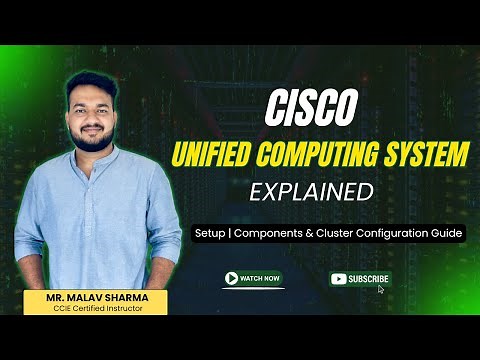 Cisco UCS Manager | Setup | Components | Cluster Configuration Guide Explained by Mr. Malav Sharma