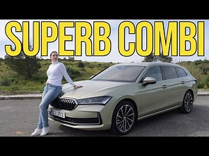 2024 Skoda Superb Combi 1,5 TSI mHEV: DAS macht er besser als der Passat - Autophorie