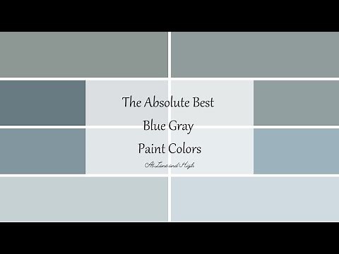 The Absolute Best Blue Gray Paint Colors