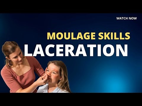 Moulage Skills: Laceration
