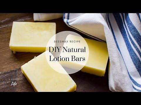 DIY Natural Lotion Bars | Beeswax Recipe