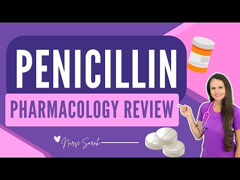 Penicillin Pharmacology Nursing Antibiotics Review NCLEX with Nursing Mnemonic