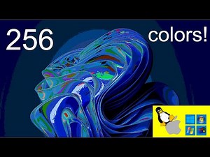 Windows 11 in 256 colors!