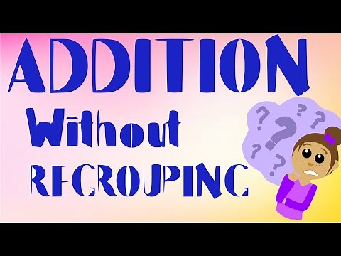 Addition Without Regrouping | MATH VIDEOS - YouTube